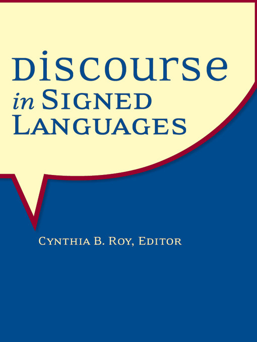 Title details for Discourse in Signed Languages by Cynthia B. Roy - Wait list